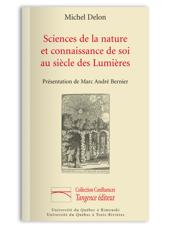 Sciences de la nature et connaissance de soi au siècle des Lumières