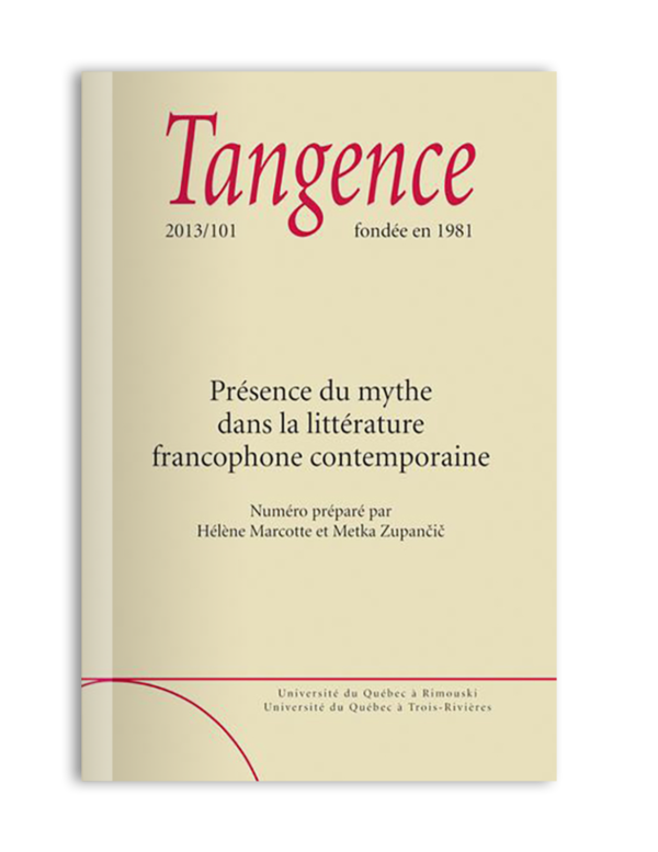 n° 101 / Présence du mythe dans la littérature francophone contemporaine