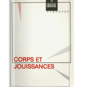 n° 14 / Corps et jouissances