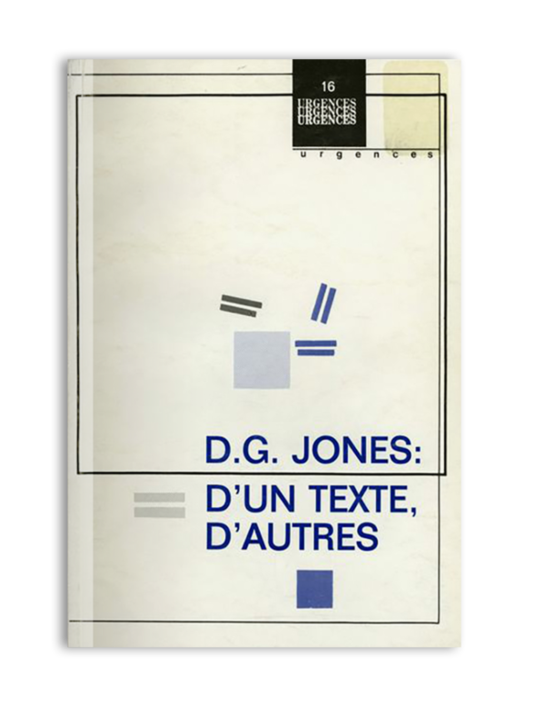 n° 16 / D.G. Jones : d'un texte, d'autres