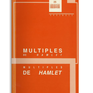 n° 25 / Multiples de Hamlet