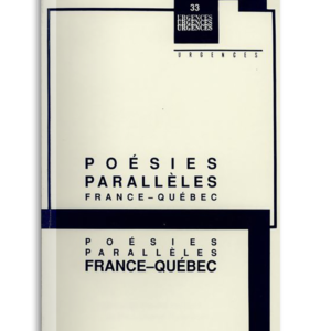 n° 33 / Poésies parallèles France-Québec