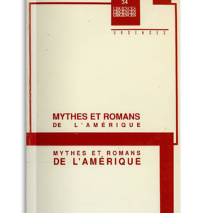 n° 34 / Mythes et romans de l'Amérique