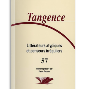 n° 57 / Littératures atypiques et penseurs irréguliers