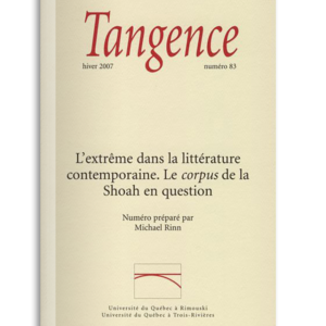 n° 83 / L'extrême dans la littérature contemporaine. Le corpus de la Shoah en question