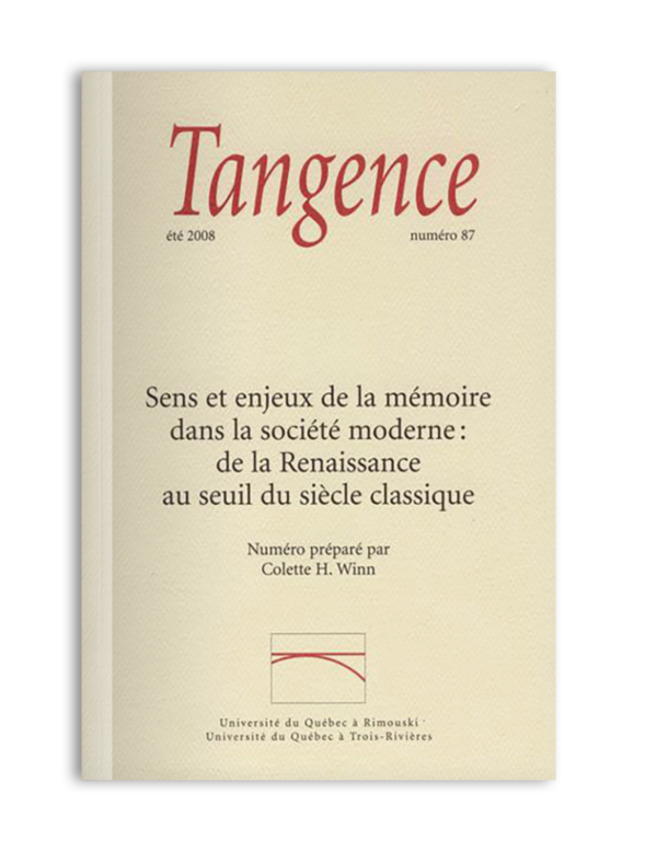 n° 87 / Sens et enjeux de la mémoire dans la société moderne : de la Renaissance au seuil du siècle classique