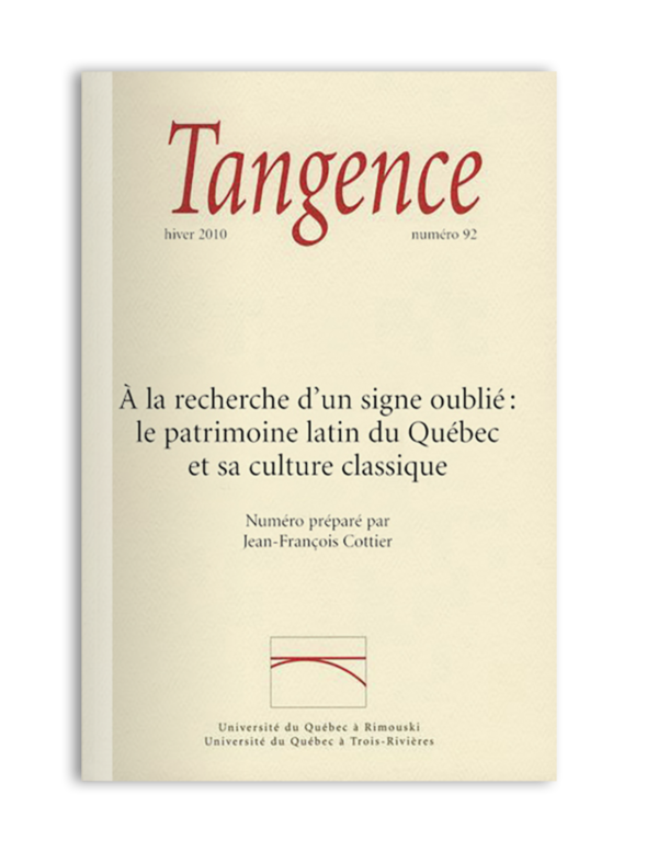 n° 92 / À la recherche d'un signe oublié : le patrimoine latin du Québec et sa culture classique