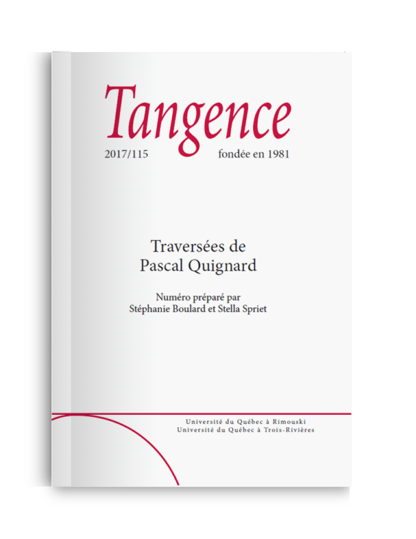 n° 115 / Traversées de Pascal Quignard