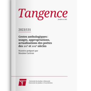 n° 131 / Gestes anthologiques : usages, appropriations, actualisations des poètes des XVIe et XVIIe siècles